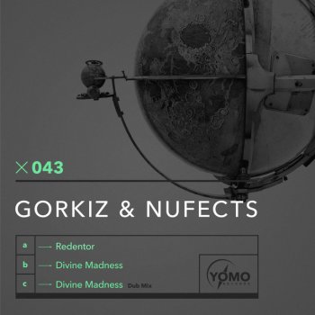 Gorkiz feat. NuFects Divine Madness