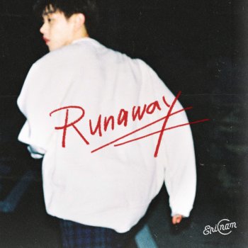 Eric Nam Runaway