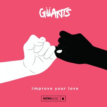 Giiants Improve Your Love