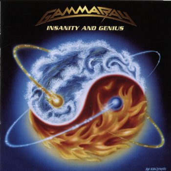 Gamma Ray Insanity & Genius