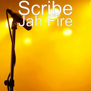 Scribe Jah Fire