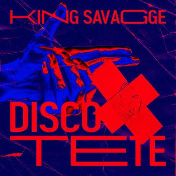 King Savagge Discotete
