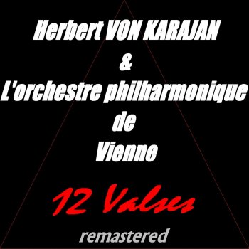 Wolfgang Amadeus Mozart, Leontyne Price, Wiener Philharmoniker & Herbert von Karajan Marche de Radetzky, Op. 228