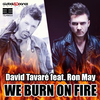 David Tavaré feat. Ron May We Burn on Fire - Radio Edit