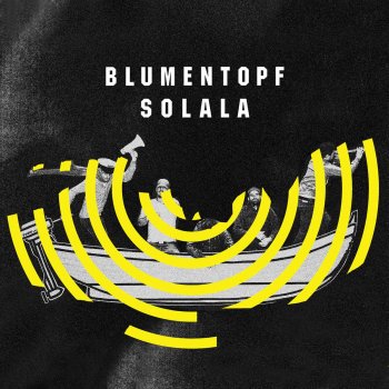 Blumentopf SoLaLa (Single Edit)