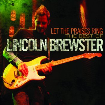 Lincoln Brewster Here I Am to Worship - Live Instrumental Version