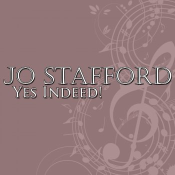 Jo Stafford It's Great To Be Alive