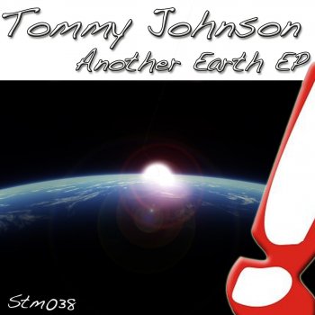 Tommy Johnson Another Earth
