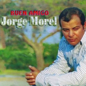 Jorge Morel Gloria a Dios