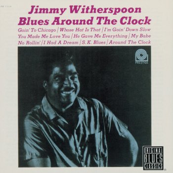 Jimmy Witherspoon Goin' To Chicago Blues