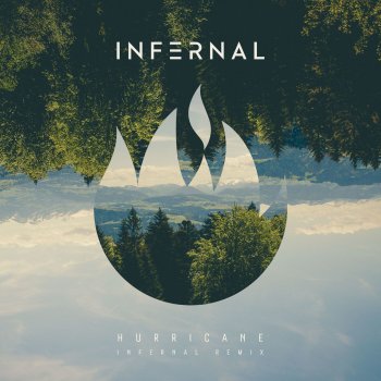 Infernal Hurricane - Infernal Remix Edit