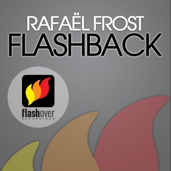 Rafael Frost Flashback