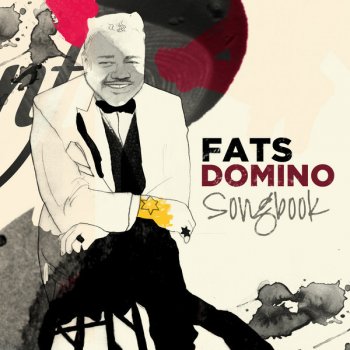 Fats Domino Whole Lotta Lovin'