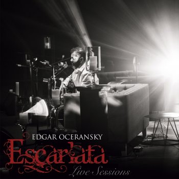 Edgar Oceransky Juguemos a Ser Dos / Deja Robarte - En Vivo