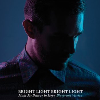 Bright Light Bright Light feat. Sunday Girl feat. Bright Light Bright Light & Sunday Girl Blueprint