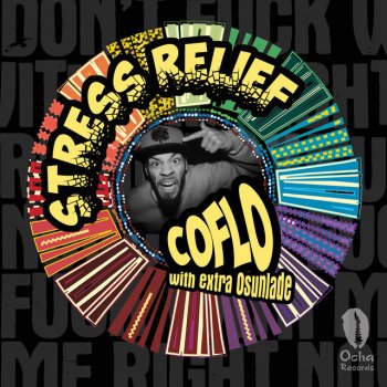 Coflo Stress Relief - Instrumental Mix