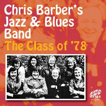 Chris Barber's Jazz & Blues Band Texas Moaner Blues