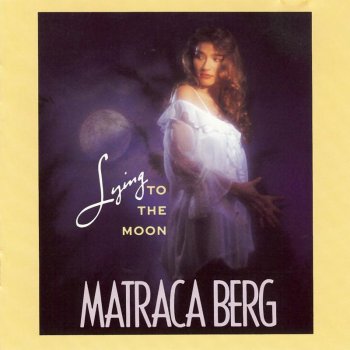 Matraca Berg You Are the Storm