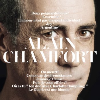 Alain Chamfort Deux poignards bleus