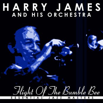 Harry James & His Orchestra Flying Home