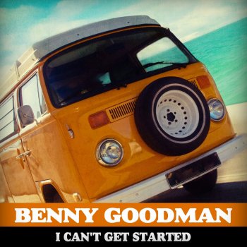 Benny Goodman I'll Always Be in Love