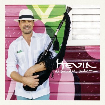 Hevia feat. Victor Victor & Carlos Rubiera El Son de la Capitana (feat. Víctor Víctor & Carlos Rubiera)