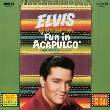 Elvis Presley You Can't Say No in Acapulco