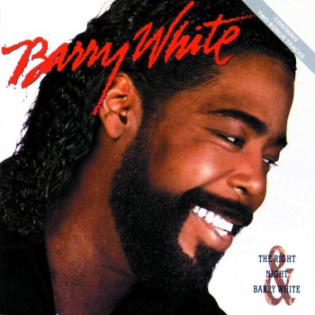 Barry White Sho' You Right