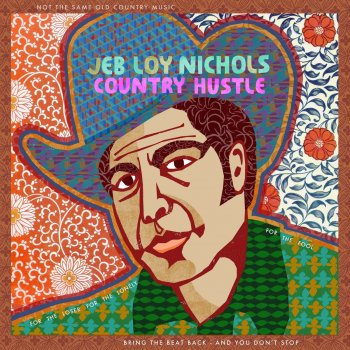 Jeb Loy Nichols Never Too Much