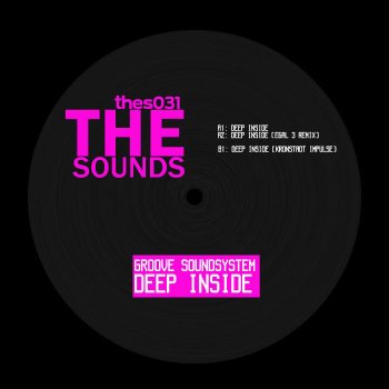 Groove Soundsystem Deep Inside (Kronstadt Impulse Remix)