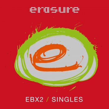 Erasure feat. Mark Saunders A Little Respect - Extended Mix