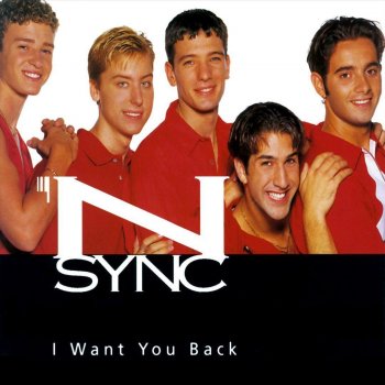 *NSYNC I Want You Back (Radio Edit)