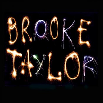 Brooke Taylor I'm Already Gone