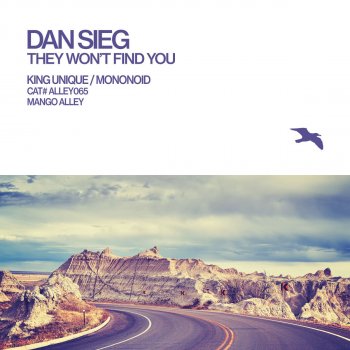 Dan Sieg They Won't Find You (King Unique Remix)