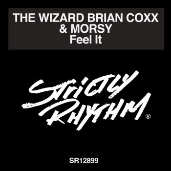 The Wizard Brian Coxx feat. Morsy Feel It (New York Groove Mix)
