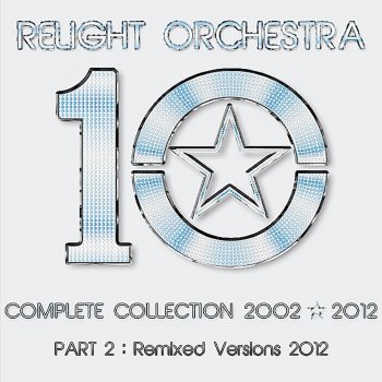 Relight Orchestra, DJ Andrea & Margareth Menezes Elegibò / Uma Historia de Ifà - Atcg vs Luca Rubelli Remix 2012
