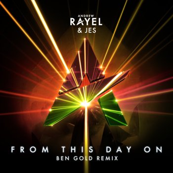 Andrew Rayel From This Day On (Ben Gold Extended Remix)