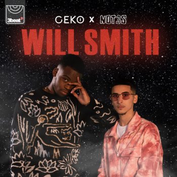 Geko feat. Not3s Will Smith