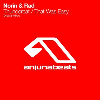 Norin & Rad That Was Easy - Original Mix