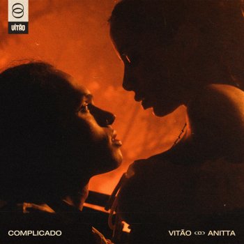 Vitão feat. Anitta Complicado