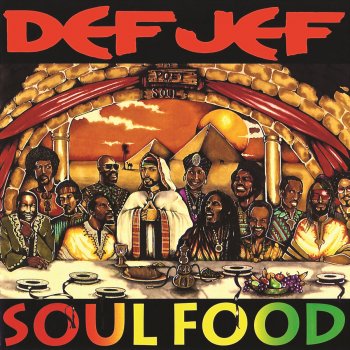 Def Jef Soul Food (A Hip Hop Duet)