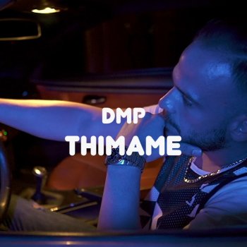 DMP Thimame