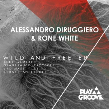 Alessandro Diruggiero, Rone White Wild And Free