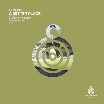 Lemon8 A Better Place (D-Nox & ZAC Remix)