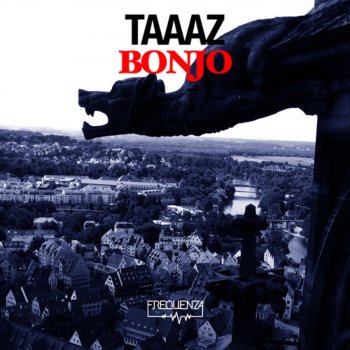 Taaaz Bonjo