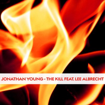 Jonathan Young feat. Lee Albrecht The Kill