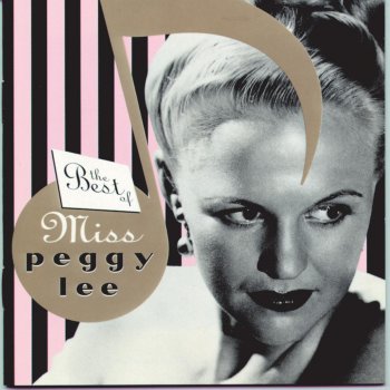 Peggy Lee Why Don't You Do Right (Get Me Some Money Too)