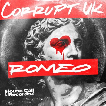 Corrupt (UK) Romeo