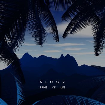 Slowz feat. Clarens Morning Lights