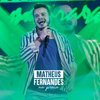 Matheus Fernandes feat. MC Matheuzinho Saudade Disfarçada